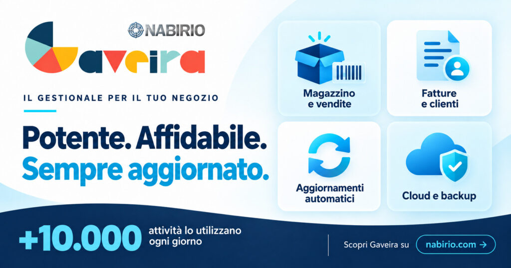 Gaveira, gestionale per negozio con magazzino, fatture, aggiornamenti automatici, Cloud e backup, utilizzato ogni giorno da oltre 10.000 attività